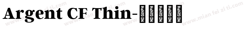 Argent CF Thin字体转换
